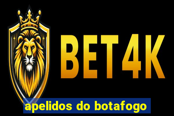 apelidos do botafogo